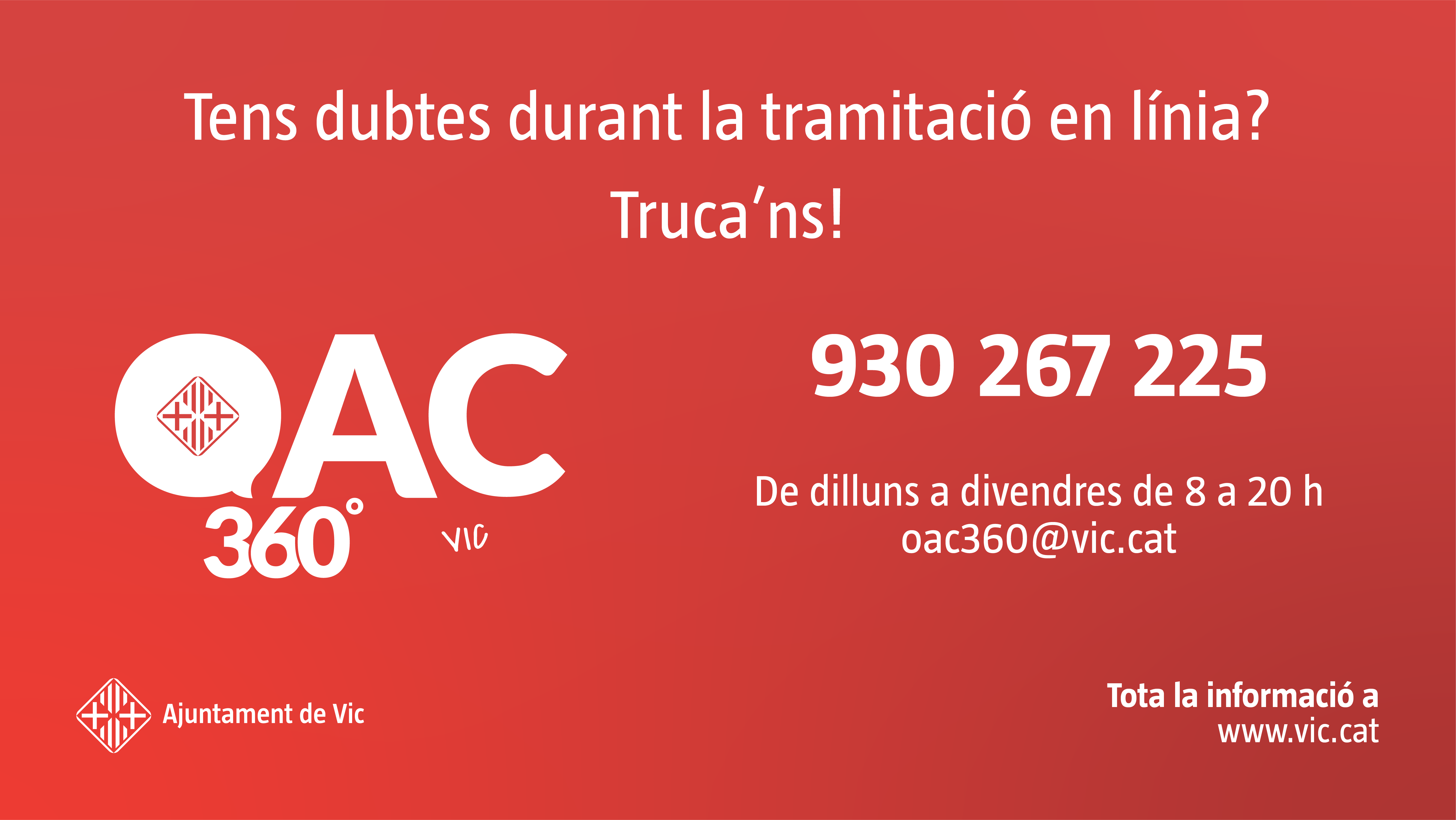 Cartell informatiu del servei OAC 360º de Vic