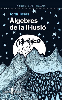 ''Àlgebres de la il·lusió''.