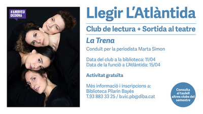 Llegir L'Atlàntida: Club de lectura a l'entorn de La Trena.