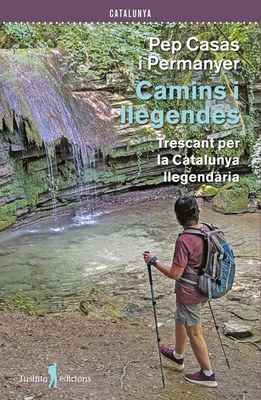 Camins i llegendes.