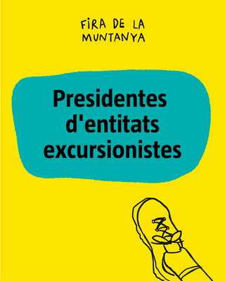 Presidentes d'entitats excursionistes.