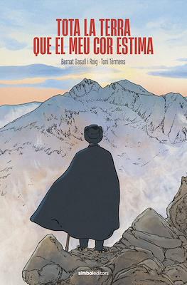 Tota la terra que el meu cor estima.