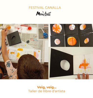 "Veig, veig. Taller de llibre d'artista" a càrrec de Mercè Galí.
