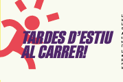 NOVA EDICIÓ DE LES TARDES D'ESTIU AL CARRER.