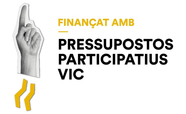 Logotip Pressupostos Participatius Vic Imatge d'una mà amb el dit índex alçat, i al costat posa "Finançat amb Pressupostos Participatius Vic".