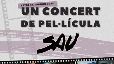 Sau, un concert de pel·lícula.