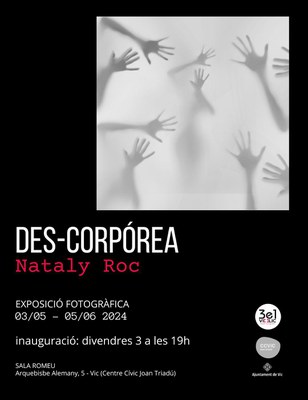 Des-copórea Exposició fotogràfica.