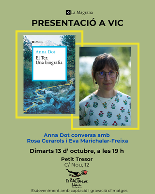 El Ter. Una biografia d'Anna Dot.