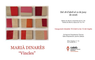 Exposició "Vincles" de Marià Dinarès.