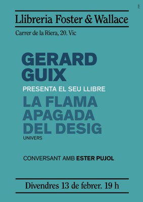 Gerard Guix presenta "La flama apagada del desig".