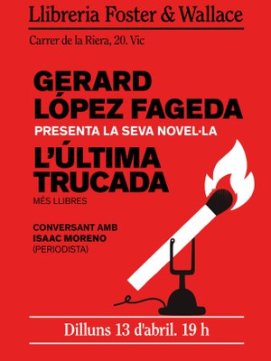 Gerard López Fageda presenta "L'última trucada".