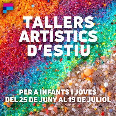 Tallers Artístics d'Estiu a La Farinera_CAVV.