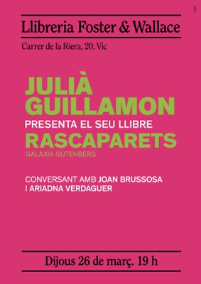 Julià Guillamon presenta "Rascaparets".