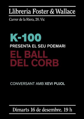 K-100 presenta el seu poemari "El ball del corb".