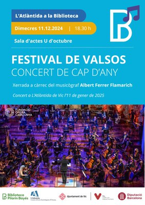 Cartell de la xerrada "Festival de valsos"