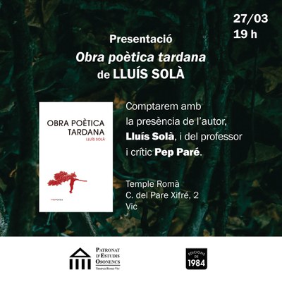 Lluís Solà presenta "Obra poètica tardana".