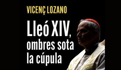 Part de la coberta del llibre "Lleó XIV, ombres sota la cúpula".