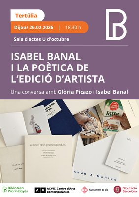 Cartell de la tertúlia "Isabel Banal i la poètica de les edicions d'artista"