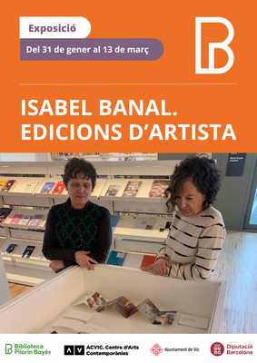 Exposició "Isabel Banal. Edicions d'artista"