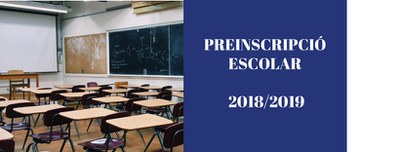 Preinscripció dels ensenyaments obligatoris Curs 2018/2019 .