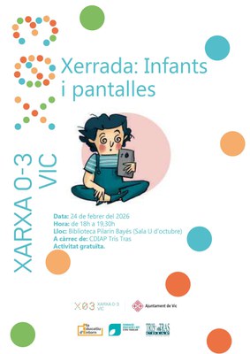 Xerrada: INFANTS I PANTALLES.