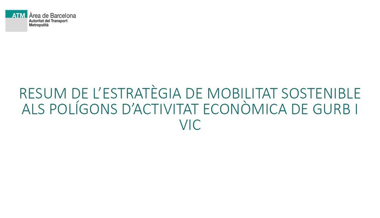 Imatge Resum estratègia mobilitat polígons.JPG